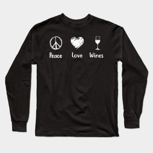 Peace Love Wines Peace Sign Long Sleeve T-Shirt